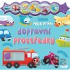 Moje první dopravní prostředky - Klub čtenářů Moje první dopravní prostředky - Klub čtenářů