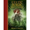 Celtic Magic - Marie Bruce Celtic Magic - Marie Bruce
