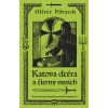 Katova dcéra a čierny mních