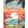 Epic Surf Breaks Of The World - Lonely Planet Epic Surf Breaks Of The World - Lonely Planet