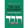 Old Testament (Rolf Rendtorff)(Brožovaná) Old Testament (Rolf Rendtorff)(Brožovaná)