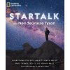 StarTalk - Neil deGrasse Tyson, Charles Liu, Jeffrey Simons StarTalk - Neil deGrasse Tyson, Charles Liu, Jeffrey Simons