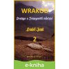 E-kniha WRAKOD 2 - Drainys a Nemegewští válečníci - Daniel Janů E-kniha WRAKOD 2 - Drainys a Nemegewští válečníci - Daniel Janů