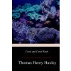Coral and Coral Reefs (Thomas Henry Huxley)(Brožovaná) Coral and Coral Reefs (Thomas Henry Huxley)(Brožovaná)