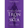 Vrahyňa v podsvetí - Novela k sérii Trón zo skla - Sarah J. Maas SK