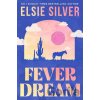 Fever Dream - Elsie Silver Fever Dream - Elsie Silver