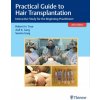 Practical Guide to Hair Transplantation () Practical Guide to Hair Transplantation ()