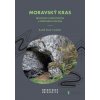Moravský kras - Rudolf Musil - online doručenie Moravský kras - Rudolf Musil - online doručenie