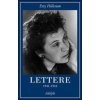Lettere (1941-1943). Ediz. integrale (Etty Hillesum,K. A. Smelik,T. Montone,C. Passanti,A. Vigliani)(Brožovaná) Lettere (1941-1943). Ediz. integrale (Etty Hillesum,K. A. Smelik,T. Montone,C. Passanti,A. Vigliani)(Brožovaná)
