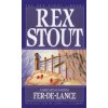 Fer-De-Lance (Rex Stout)() Fer-De-Lance (Rex Stout)()