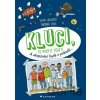 Kluci, to musíte vědět! - Ilona Einwohlt Kluci, to musíte vědět! - Ilona Einwohlt