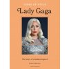 Icons of Style: Lady Gaga Icons of Style: Lady Gaga
