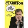 Is It Really Too Much To Ask? - Jeremy Clarkson Is It Really Too Much To Ask? - Jeremy Clarkson