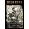 Tiger Force Tiger Force