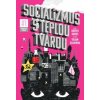 Socializmus s teplou tvárou #1 - Andrej Kuruc, Viliam Slaminka Socializmus s teplou tvárou #1 - Andrej Kuruc, Viliam Slaminka