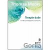 Terapie duše - Thomas Moore Terapie duše - Thomas Moore