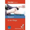 Deutsch in der Pflege - Buch mit MP3-Download Deutsch in der Pflege - Buch mit MP3-Download