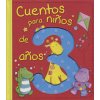 Cuentos para niños de 3 años (VV.AA)(Pevná) Cuentos para niños de 3 años (VV.AA)(Pevná)