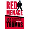 Red Menace (Joe Thomas)(Pevná) Red Menace (Joe Thomas)(Pevná)