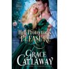 Her Protector's Pleasure (Grace Callaway)(Brožovaná) Her Protector's Pleasure (Grace Callaway)(Brožovaná)