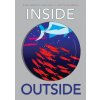 Inside Outside (Anne-Margot Ramstein,Matthias Aregui,Anne-Margot Ramstein)(Pevná) Inside Outside (Anne-Margot Ramstein,Matthias Aregui,Anne-Margot Ramstein)(Pevná)
