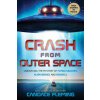Crash from Outer Space Crash from Outer Space