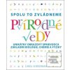 Prírodné vedy (Carol Vonderman) Prírodné vedy (Carol Vonderman)