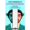 fu Mattia Pascal fu Mattia Pascal