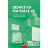 Didaktika matematiky - Josef Polák Didaktika matematiky - Josef Polák