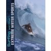 Surfing and Other Extreme Water Sports (Drew Lyon)(Brožovaná) Surfing and Other Extreme Water Sports (Drew Lyon)(Brožovaná)