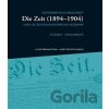 Die Zeit (1894–1904) II. - Kurt Ifkovits Die Zeit (1894–1904) II. - Kurt Ifkovits