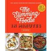 The Slimming Foodie in Minutes - Pip Payne, Octopus Publishing Group The Slimming Foodie in Minutes - Pip Payne, Octopus Publishing Group