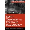 Equity Valuation and Portfolio Management (Frank J Fabozzi)(Pevná) Equity Valuation and Portfolio Management (Frank J Fabozzi)(Pevná)