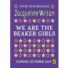 We Are The Beaker Girls - Jacqueline Wilson, Doubleday Childrens We Are The Beaker Girls - Jacqueline Wilson, Doubleday Childrens
