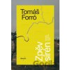 Zpěv sirén - Tomáš Forró Zpěv sirén - Tomáš Forró