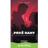 E-kniha Prvé rany - Dušan Damián E-kniha Prvé rany - Dušan Damián