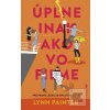 Úplne inak ako vo filme (Lynn Painter) Úplne inak ako vo filme (Lynn Painter)