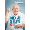 Hoď je za hlavu - Klára Mandausová, Radkin Honzák Hoď je za hlavu - Klára Mandausová, Radkin Honzák