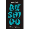 Bushido: The Soul of Japan Bushido: The Soul of Japan