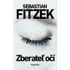 Zberateľ očí - Sebastian Fitzek Zberateľ očí - Sebastian Fitzek