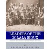 Leaders of the Oglala Sioux: The Lives and Legacies of Crazy Horse and Red Cloud (Charles River Editors)(Brožovaná) Leaders of the Oglala Sioux: The Lives and Legacies of Crazy Horse and Red Cloud (Charles River Editors)(Brožovaná)
