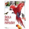 Škola pro papoušky - Glendell Greg Škola pro papoušky - Glendell Greg