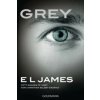 Grey - Fifty shades of Grey von Christian selbst erzahlt (E. L. James)(Brožovaná) Grey - Fifty shades of Grey von Christian selbst erzahlt (E. L. James)(Brožovaná)