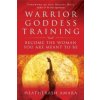 Warrior Goddess Training Warrior Goddess Training