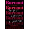 Burnout Burnout