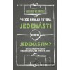 Prečo hrajú futbal jedenásti proti jedenástim - Luciano Wernicke Prečo hrajú futbal jedenásti proti jedenástim - Luciano Wernicke