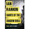 Saints of the Shadow Bible Saints of the Shadow Bible