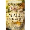 Malé láskavosti - Erin A. Craig Malé láskavosti - Erin A. Craig