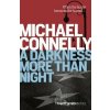 A Darkness More Than Night - Michael Connelly A Darkness More Than Night - Michael Connelly