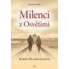 Milenci z Osvětimi Milenci z Osvětimi